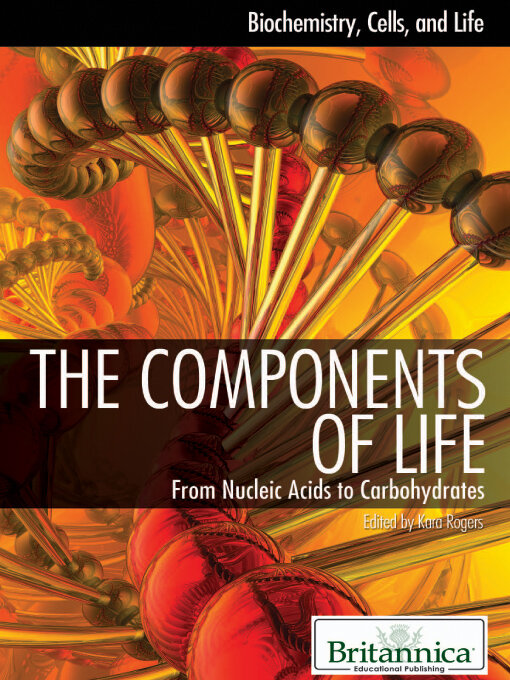 Title details for The Components of Life by Kara Rogers - Available